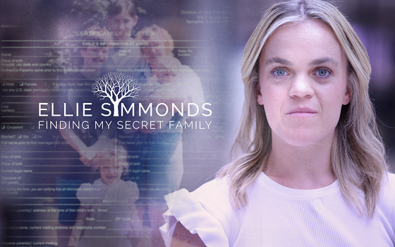 Thumbnail for Ellie Simmonds: Finding My Secret Family